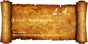 Loidl Adelgunda névjegykártya